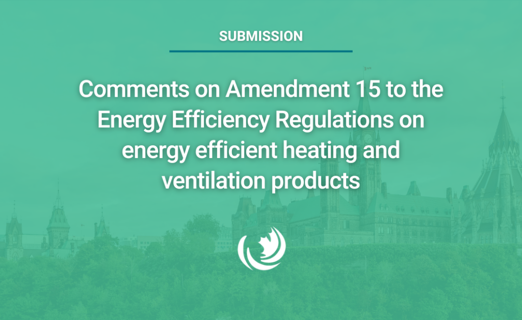 Comments on Amendment 15 to the Energy Efficiency Regulations on energy efficient heating and ventilation products