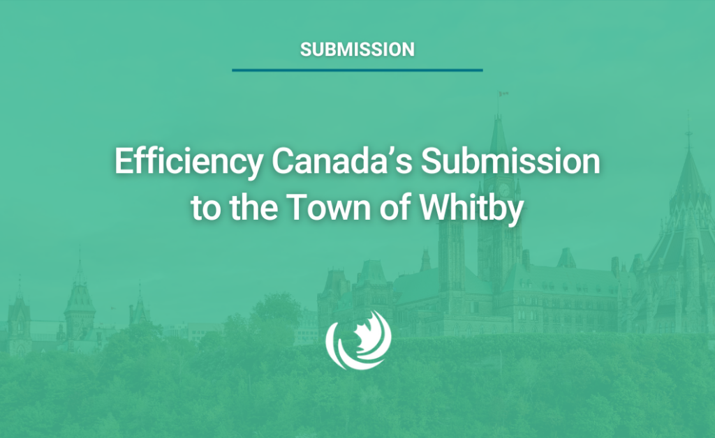Efficiency Canada’s Submission to the Town of Whitby