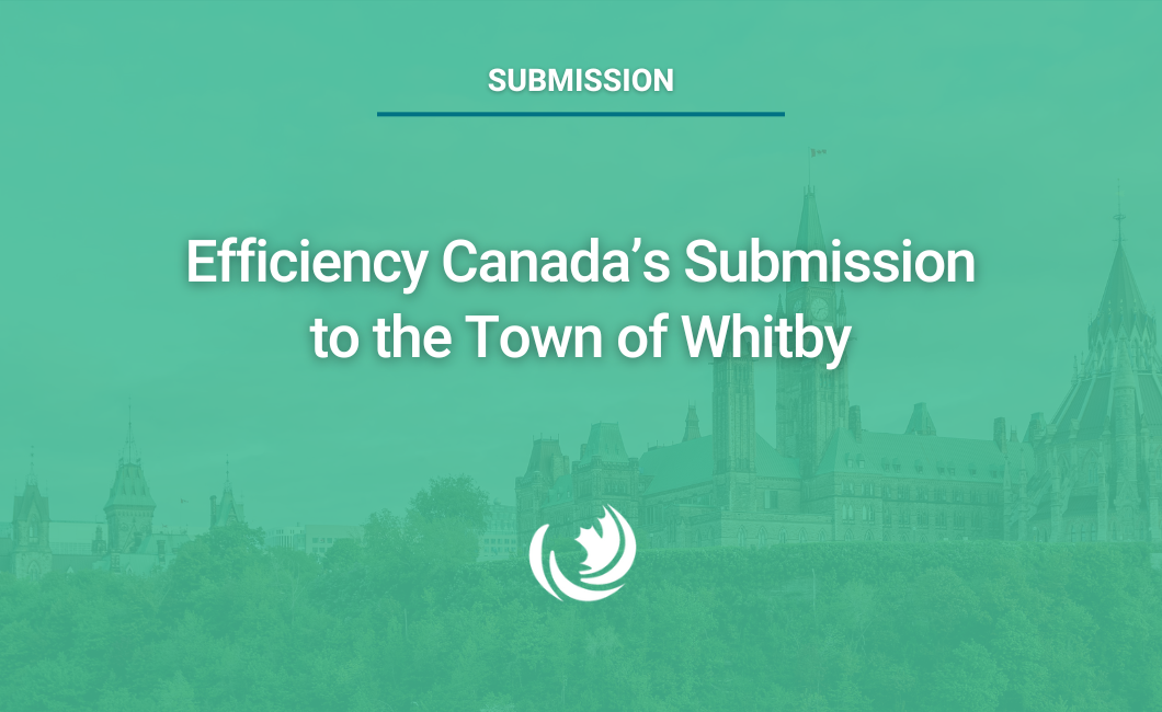 Efficiency Canada’s Submission to the Town of Whitby