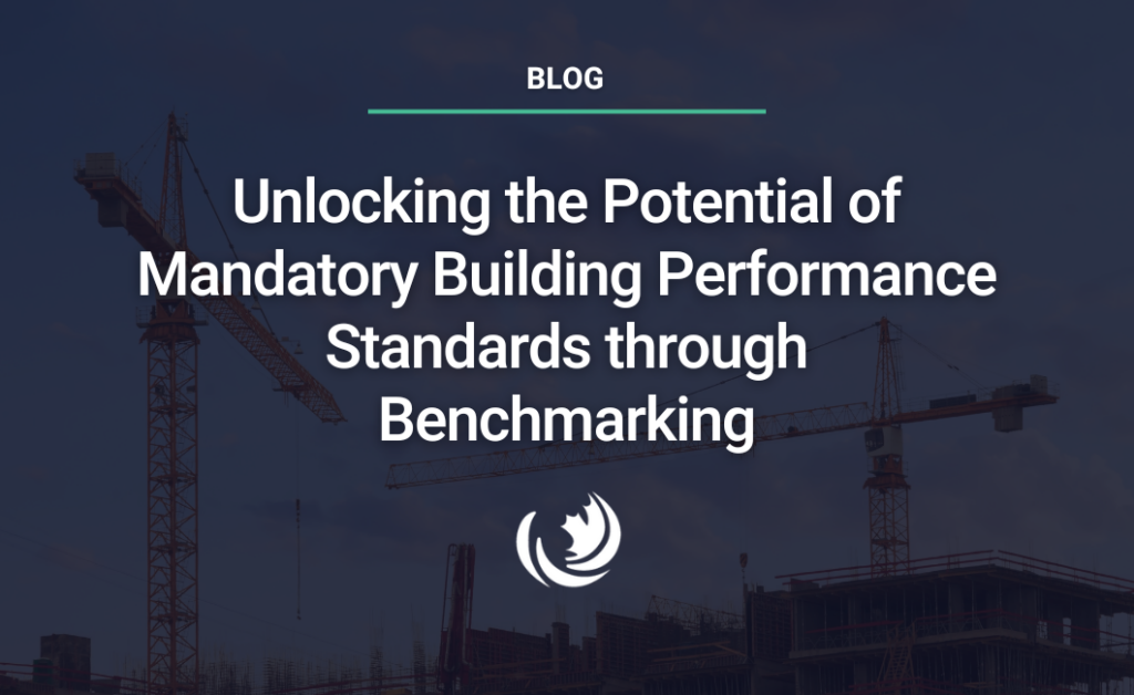Unlocking the Potential of Mandatory Building Performance Standards through Benchmarking