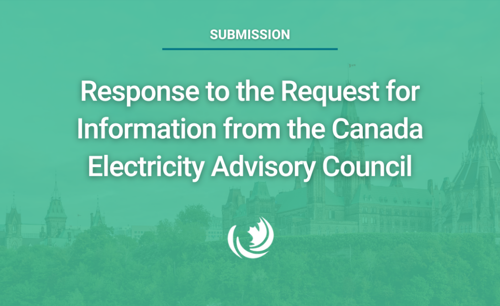 Response to the Request for Information from the Canada Electricity Advisory Council