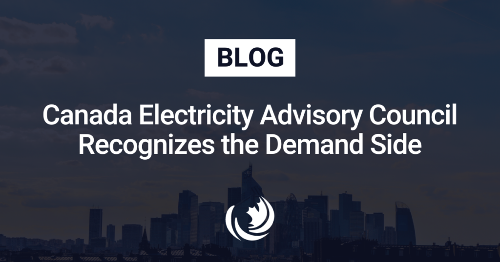 Canada Electricity Advisory Council Recognizes the Demand Side